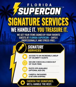 Florida Supercon 2026 Proxy Service - Get Celeb Autographs & Personalized Videos Without Attending!