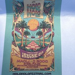 Holo Holo festival, Irvine 2 tickets available asking for face value of 177.60