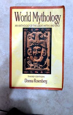 World Mythology: An Anthology of the Great Myths and Epics, 3rd ed. (1994)
