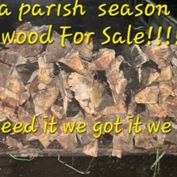 Acadia Parish Firewood For Sale!!!!!