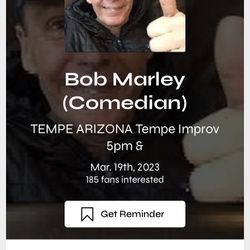 Bob Marley Tempe Improve 7:30pm