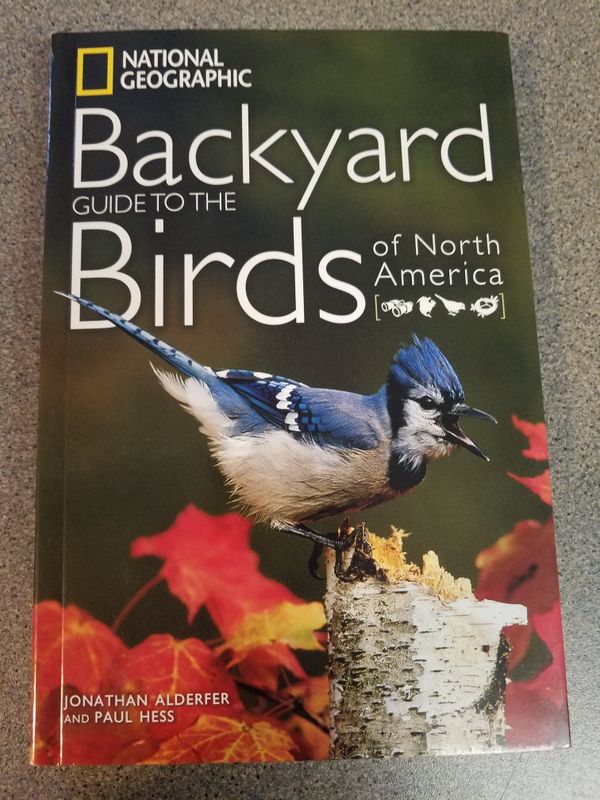 National Geographic Backyard Guide To Birds Of North America Book