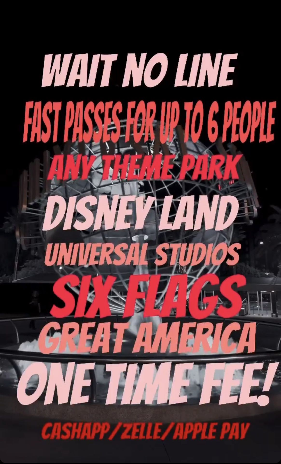 Fast Passes Disneyland Universal Studios Six Flags 