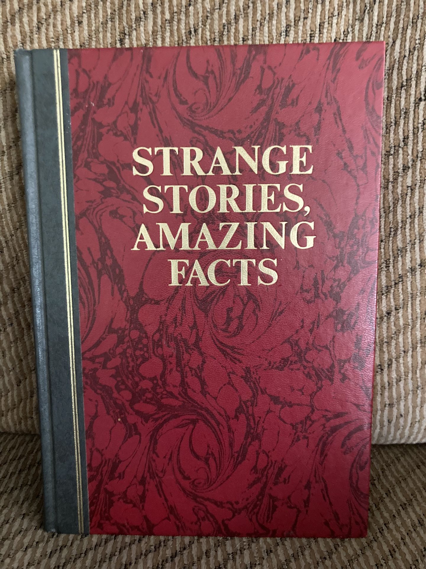 Vintage “Strange Stories, Amazing Facts” Book
