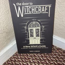 The Door To Witchcraft By Tonya A. Brown
