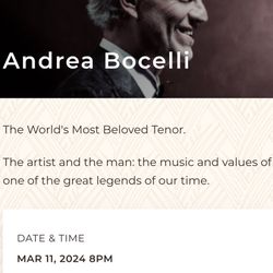 Selling 2 tickets To Andrea Bocelli 