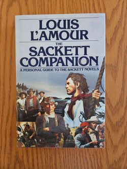 Louis L'Amour the Sackett Companion a personal guide to the Sackett novels