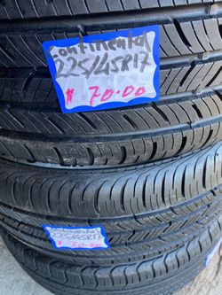 2 tires continental 225-45-17 very good used for $70 each one