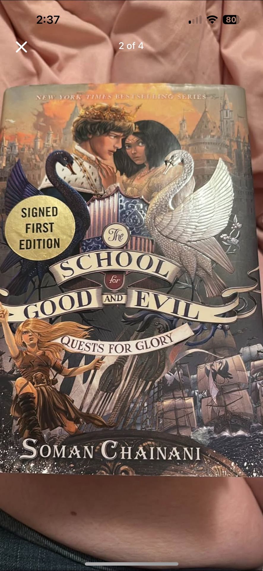 Signed first edition of book 4 of one through four the school for good and evil quests for glory
