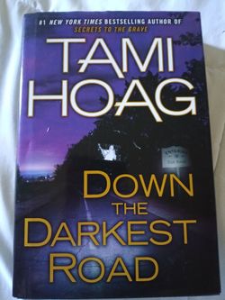 Down the Darkest Road by Tami Hoag