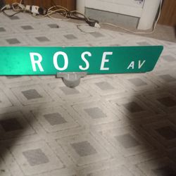 Rose Avenue Sign 28 By 6 Inches.