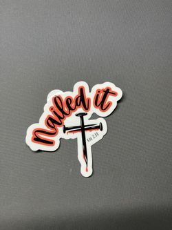 Nailed It Sticker