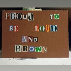 Proud To Be Brown 