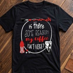 The Devil Wears Prada Miranda My Coffee Isn't Here T-Shirt NEW LARGE