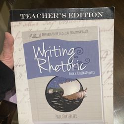 Writing and rhetoric Book 4 Teachers Edition 