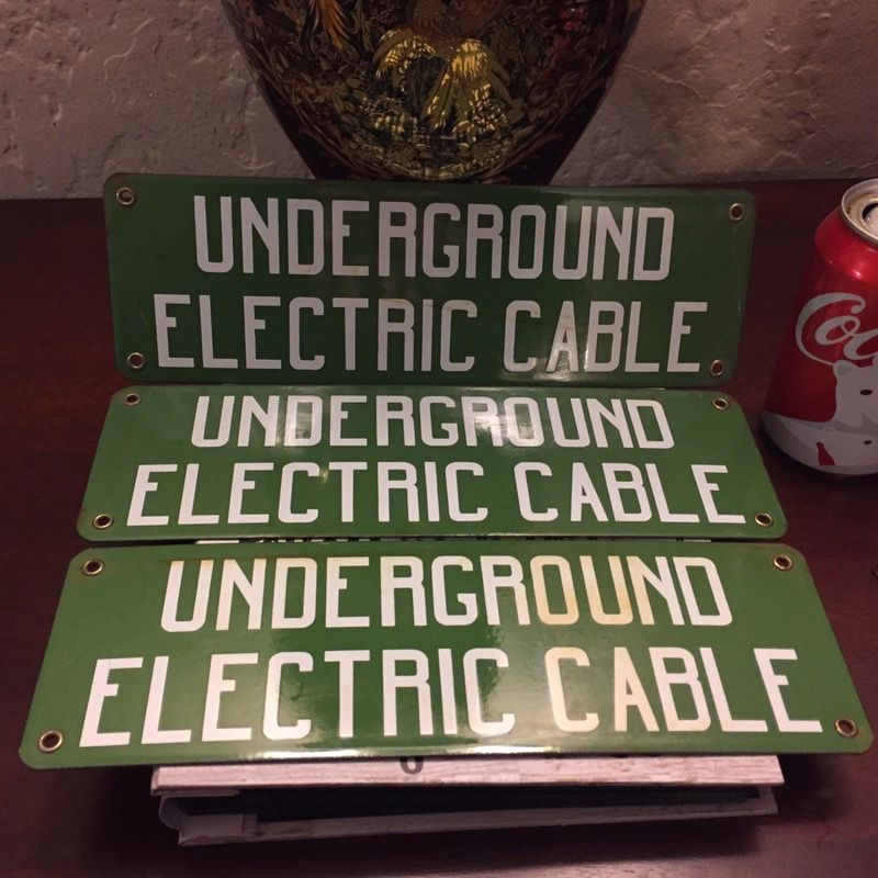 3 Porcelain Under Ground Electric Cable Signs.