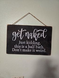 Funny Bathroom Wood Hanging Sign