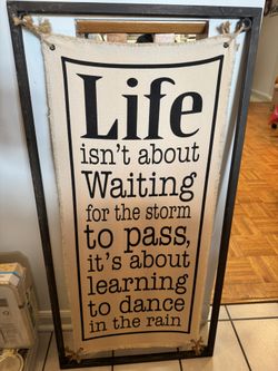 Life Isn’t About Waiting for the storm to pass picture 