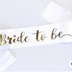 Bride to be Sash… NEW In Original Package 