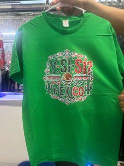 Y si si? Mexico camisa