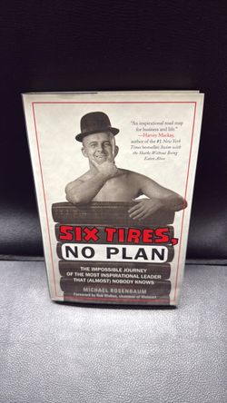 Six Tires, No Plan by Michael Rosenbaum