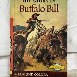 Weekly Reader (Signature Books) The Story Of Buffalo Bill