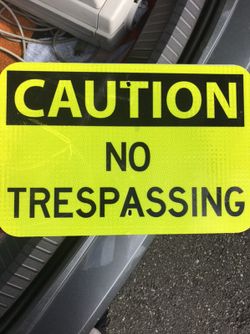 No trespassing sign