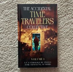The Accidental Time Travelers Collective
