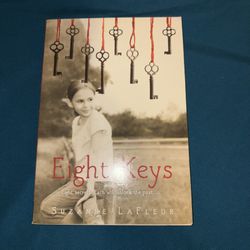 Eight Keys By Suzanne Lafleur