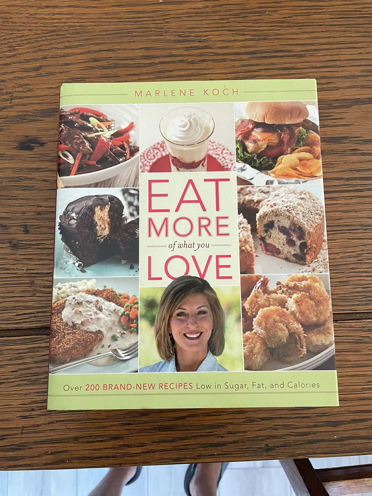 Eat More Of What You Love Cookbook
