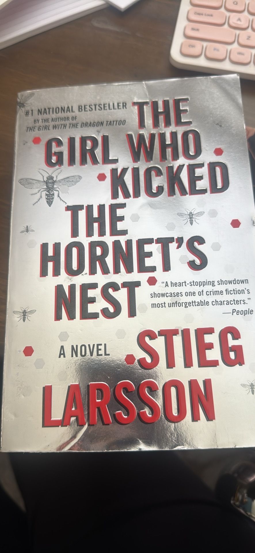 The Girl Who Kicked The Hornets Nest Book