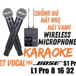 Microphone Không Dây Karaoke Chống Hú - Vang Cho Loa Bose S1 Pro , Bose L1 Pro 8 16 32