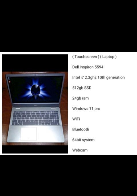 ( Touchscreen ) ( Laptop )
Dell Inspiron 5594
Intel i7 2.3ghz 10th generation Series
512gb SSD
Webcam
24gb ram
Windows 11 pro