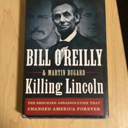 Killing Lincoln by Bill O’Reilly