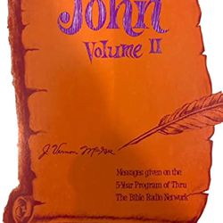 John, Volume II, Chapters 11-21 book by Visit   J. Vernon McGee  Discover the fascinating world of spirituality and religion with "John, Volume II, Ch