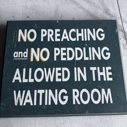 Funny Waiting Room Sign