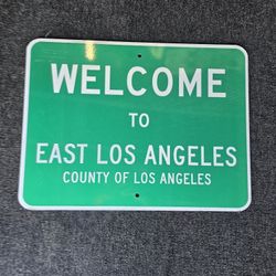 East Los Angeles Aluminum Reflective Street Sign 