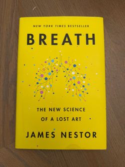 Breath by James Nestor Hardcover Book