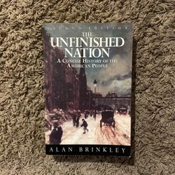 The Unfinished Nation: A Concise History of the American People 2nd Edition