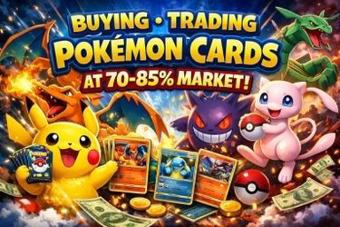 Buying & Trading Pokemon Cards, PSA Graded & Sealed Available for Trade LOOK!