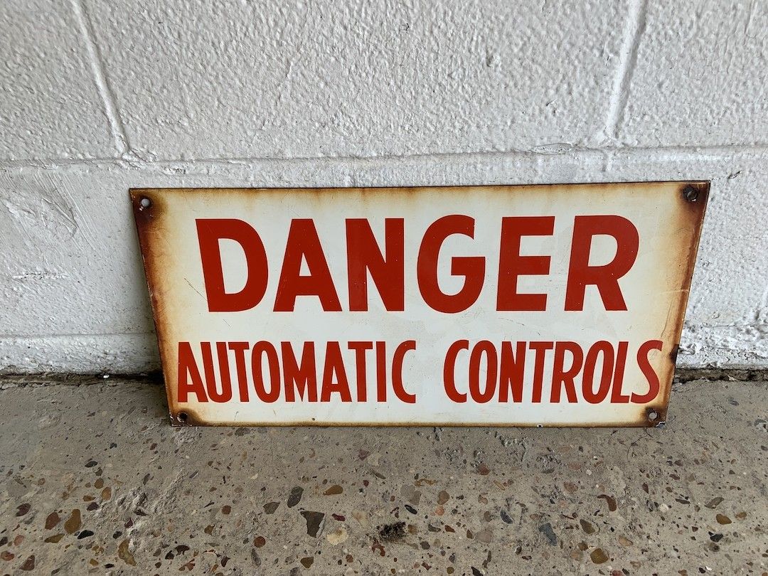 Danger Automatic Controls Sign
