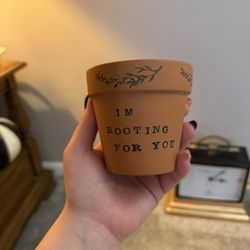 I’m Rooting For You Plant Pot 