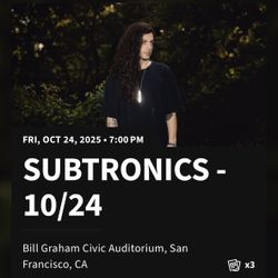 Subtronics 10/24 Ticketmaster