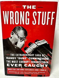The Wrong Stuff 1st Ed 1st Print VG SIGNED BY ALL 4 PULITZER AUTHORS (2007)