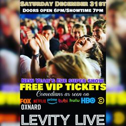 FREE TICKETS For LEVITY LIVE NYE COMEDY BASH