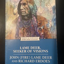 Lame Deer, Seeker Of Visions By John (Fire) Lame Deer & Richard Erdoes