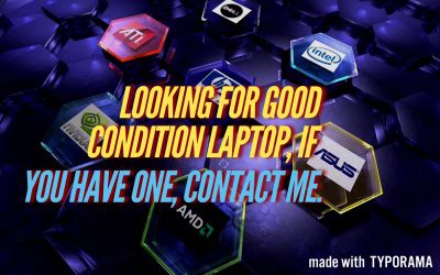 Looking for Laptop to buy!