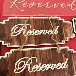 Reserved Signs - 7 Count