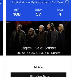 EAGLES at The Sphere Las Vegas Friday 20th of February x1