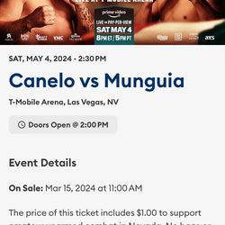 Canelo Tickets May 4 Vegas, (2) Section 9 Row D 